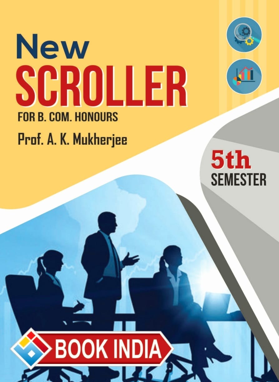 New Scroller for SEMESTER-V Honours A K Mukherjee